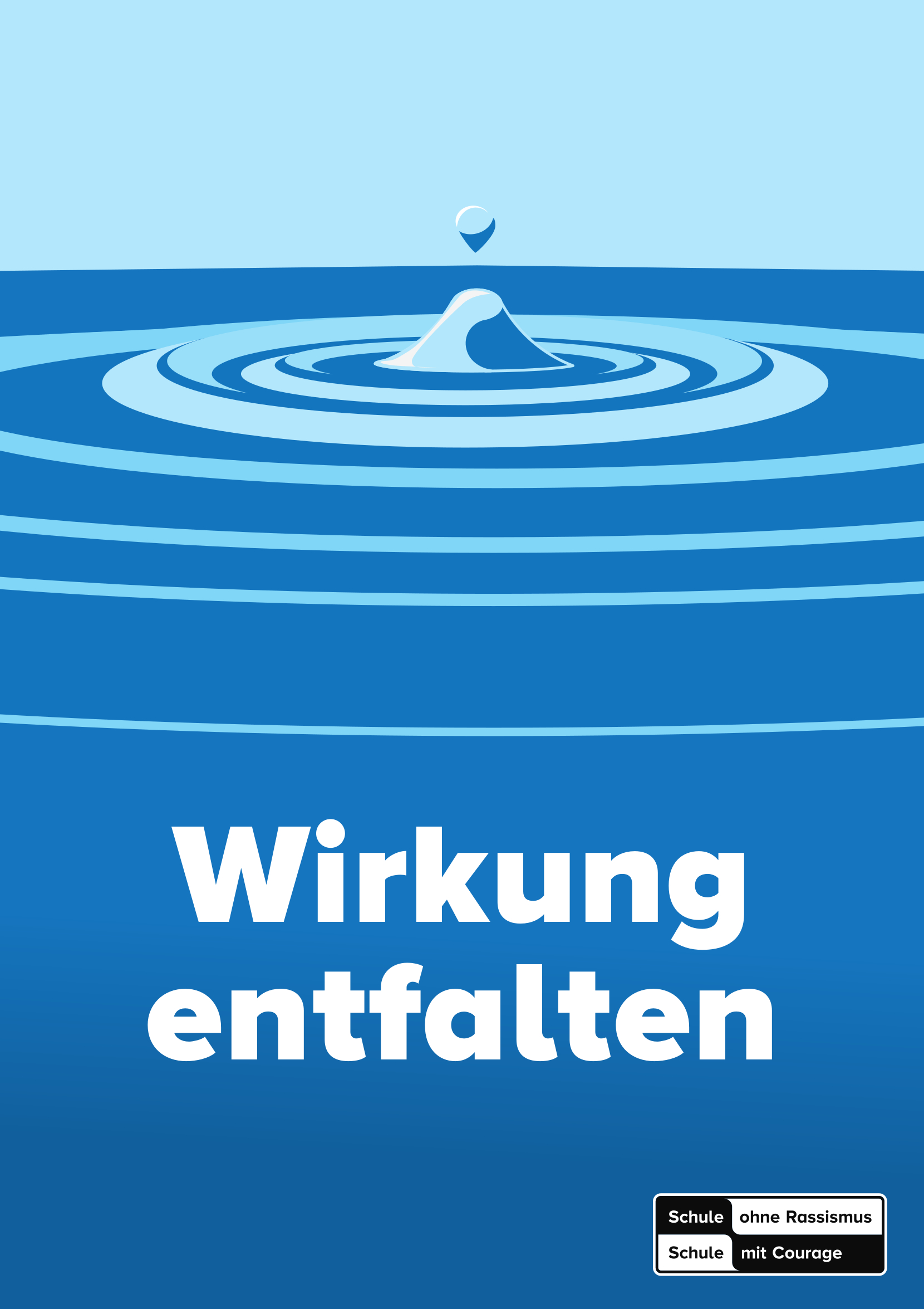 Plakat: Wirkung entfalten
