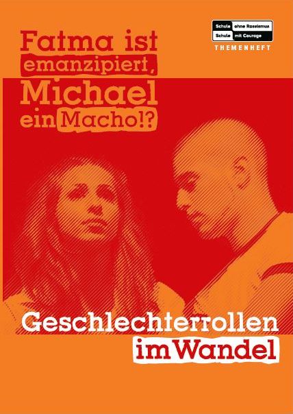 Themenheft: "Fatma ist emanzipiert, Michael ein Macho!?"