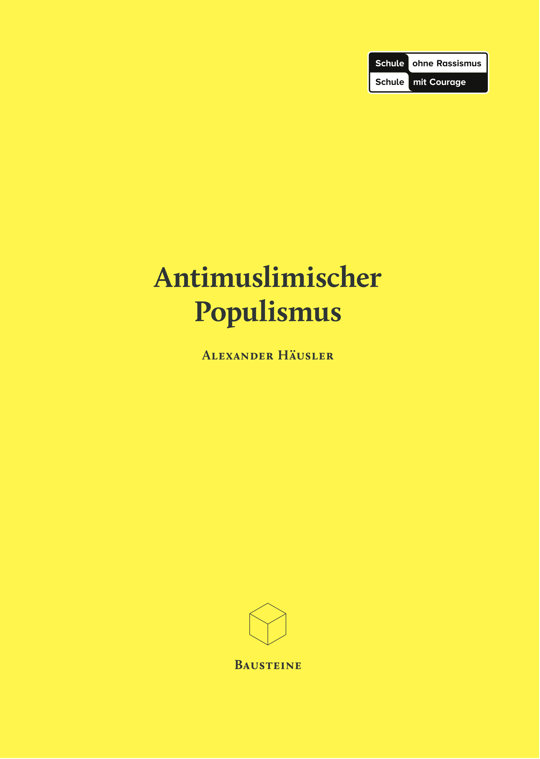 Baustein 7: Antimuslimischer Populismus