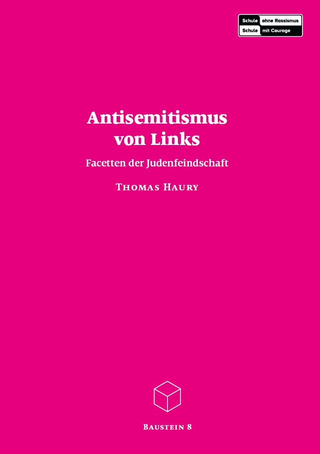 Baustein 8: Antisemitismus von Links – Facetten der Judenfeindschaft