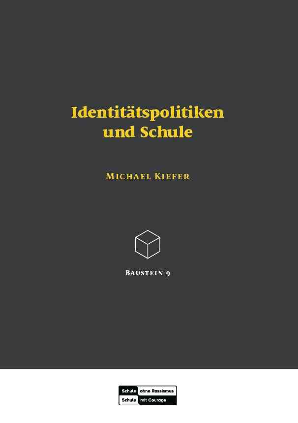 Baustein 9: Identitätspolitiken und Schule