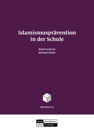 Baustein 15: Islamismusprävention in der Schule