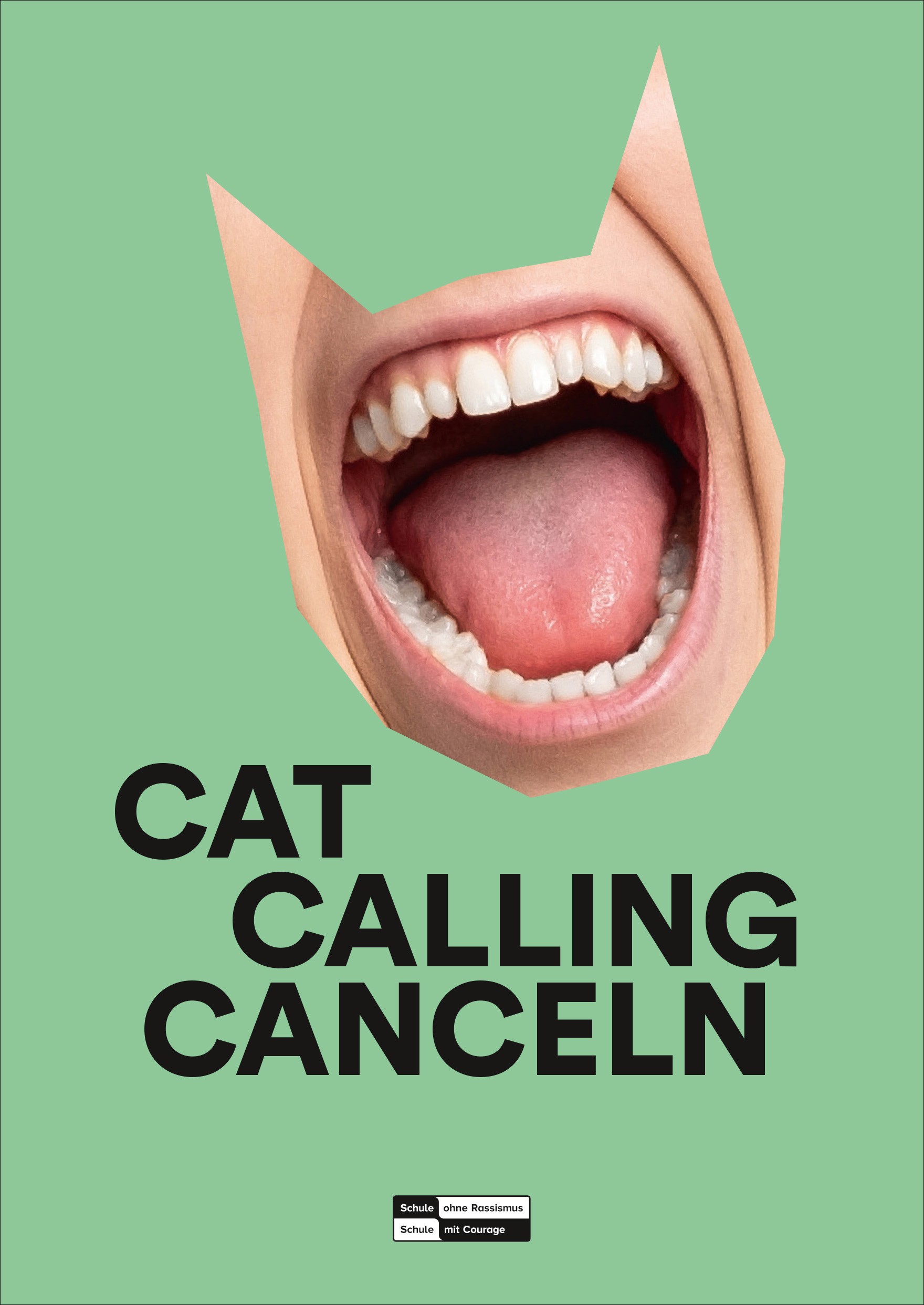 Plakat: Cat Calling canceln