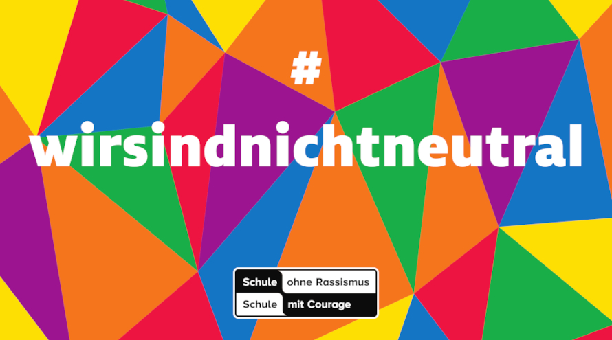 Plakat mit der Aufschrift: #wirsindnichtneutral