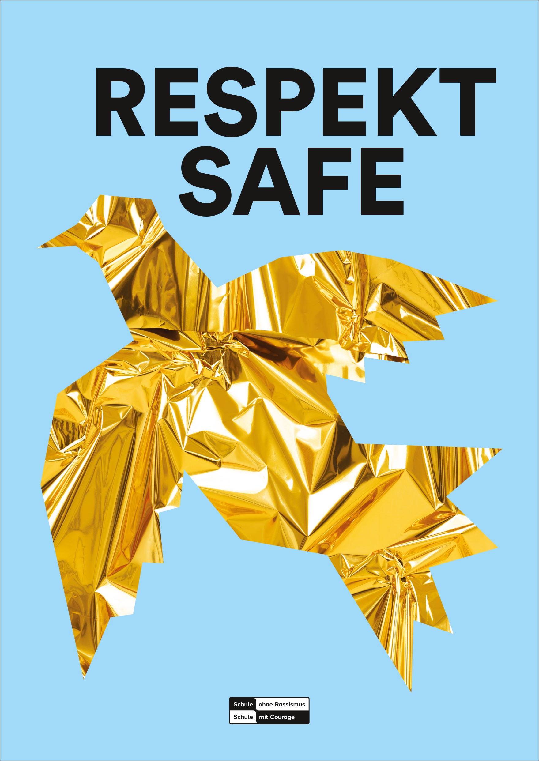 Plakat: Respekt Safe