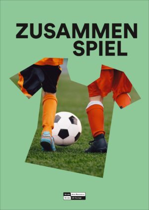 Plakat: Zusammenspiel