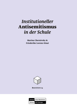 Titelbild des Bausteins 14: Instituioneller Antisemitismus in der Schule